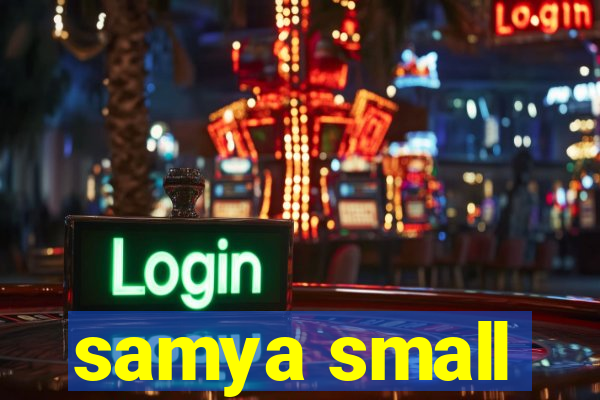 samya small